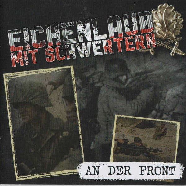 Eichenlaub mit Schwertern - An der Front CD