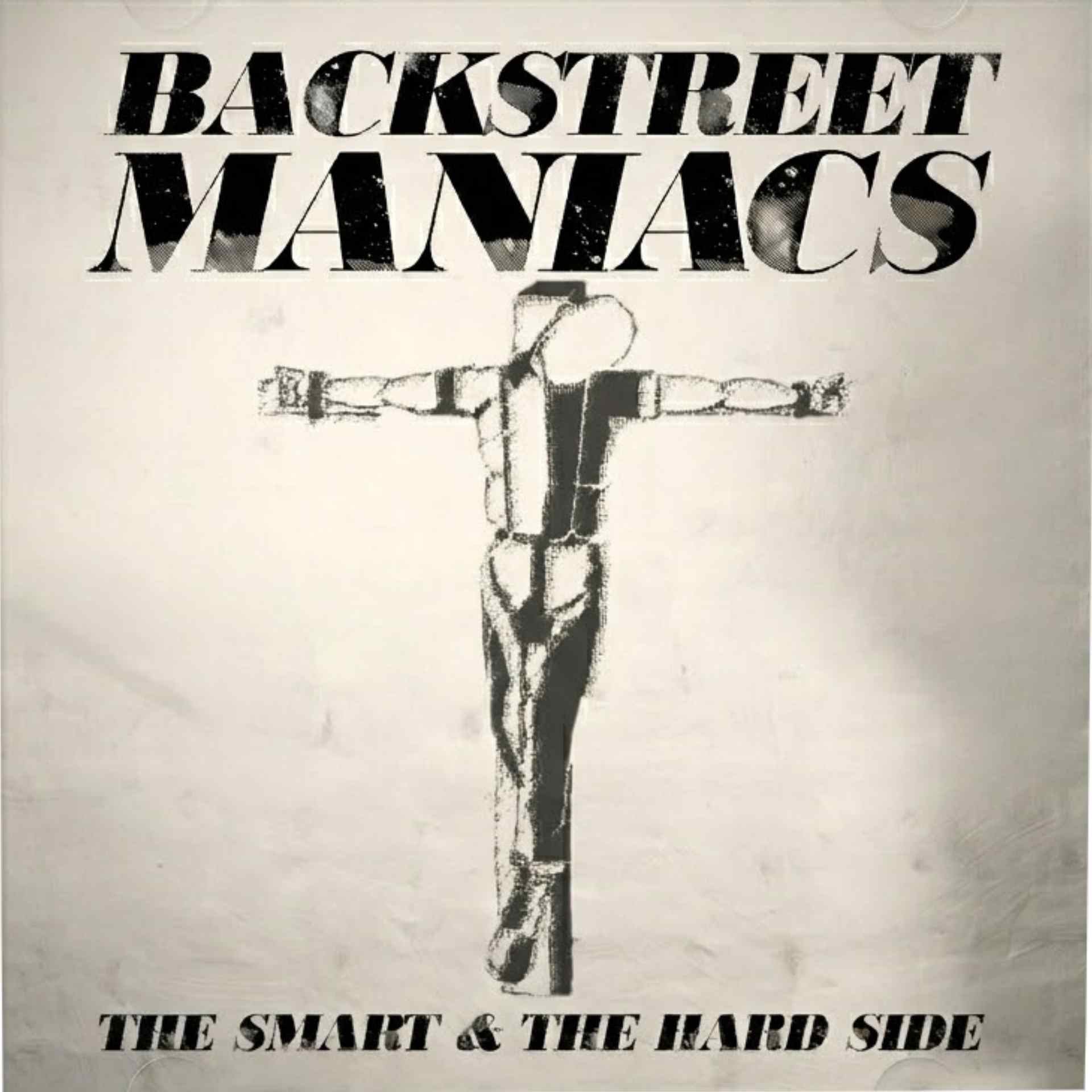 Backstreet Maniacs - The smart & the hard side CD