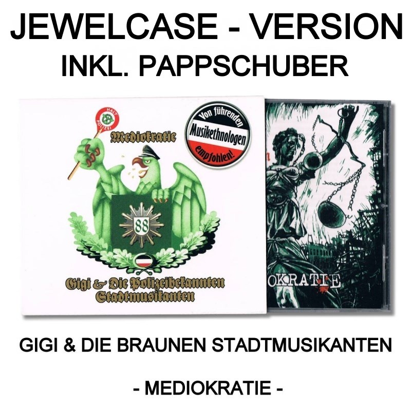 Gigi & die braunen Stadtmusikanten - Mediokratie Pappschuber Version