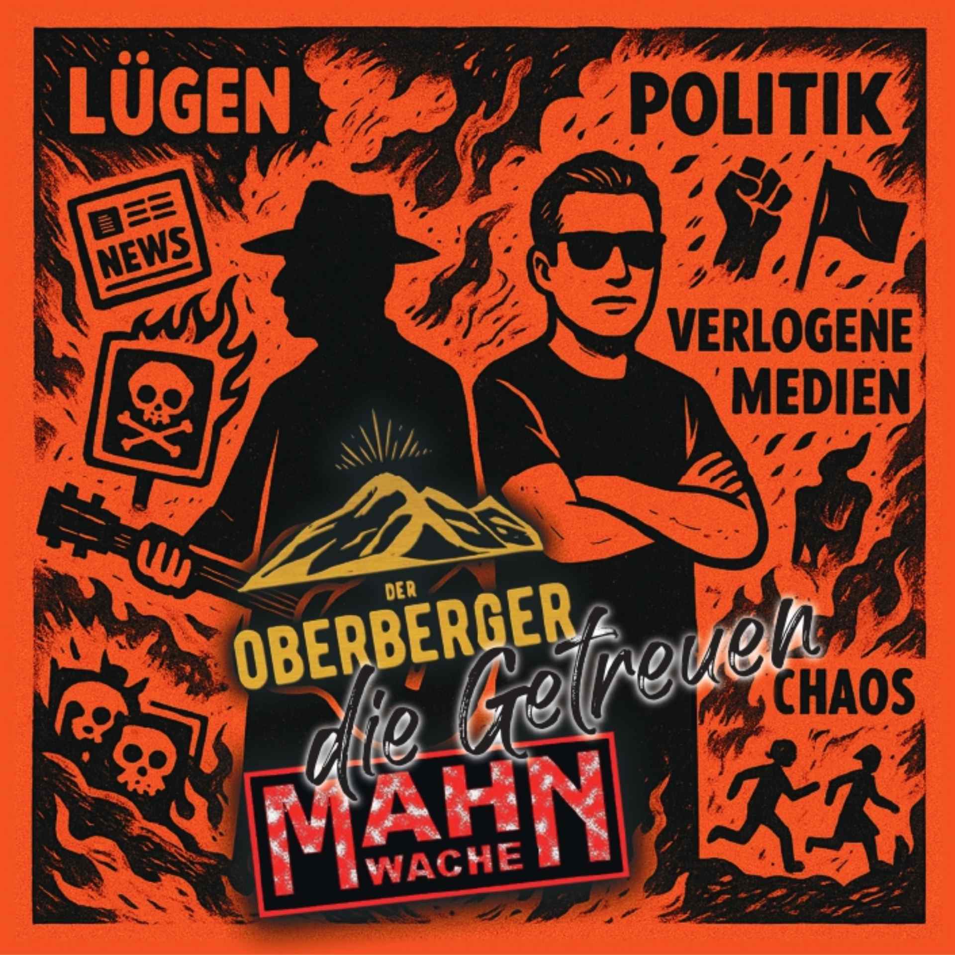 Der Oberberger + Mahnwache - Die Getreuen CD