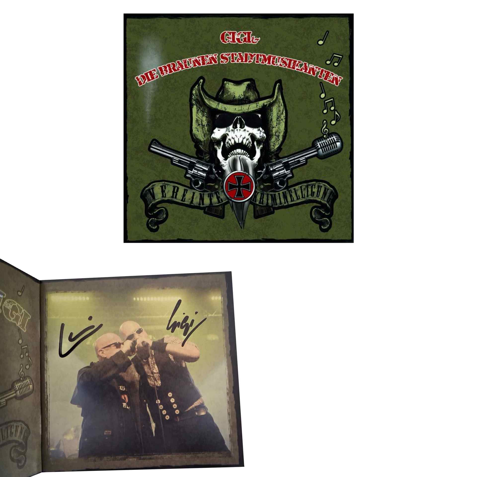 Gigi & Die Braunen Stadtmusikanten - Vereinte Kriminelligung CD mit Unterschrift