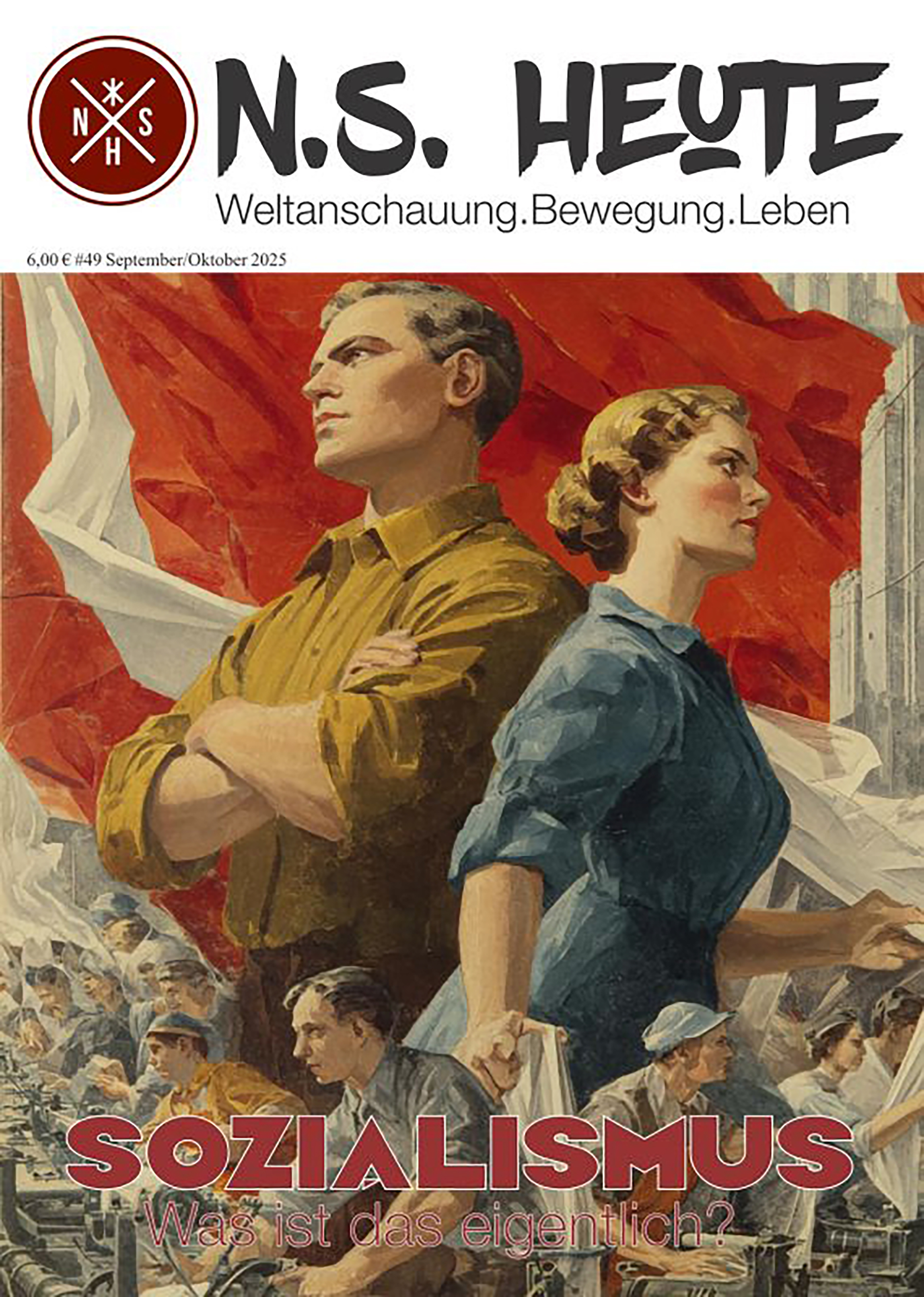 N.S. Heute Nr. 49 (September/Oktober 2025) - mit Poster / Zeitschrift