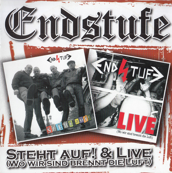 ENDSTUFE – Steht auf & Live (Wo wir sind brennt die Luft) CD