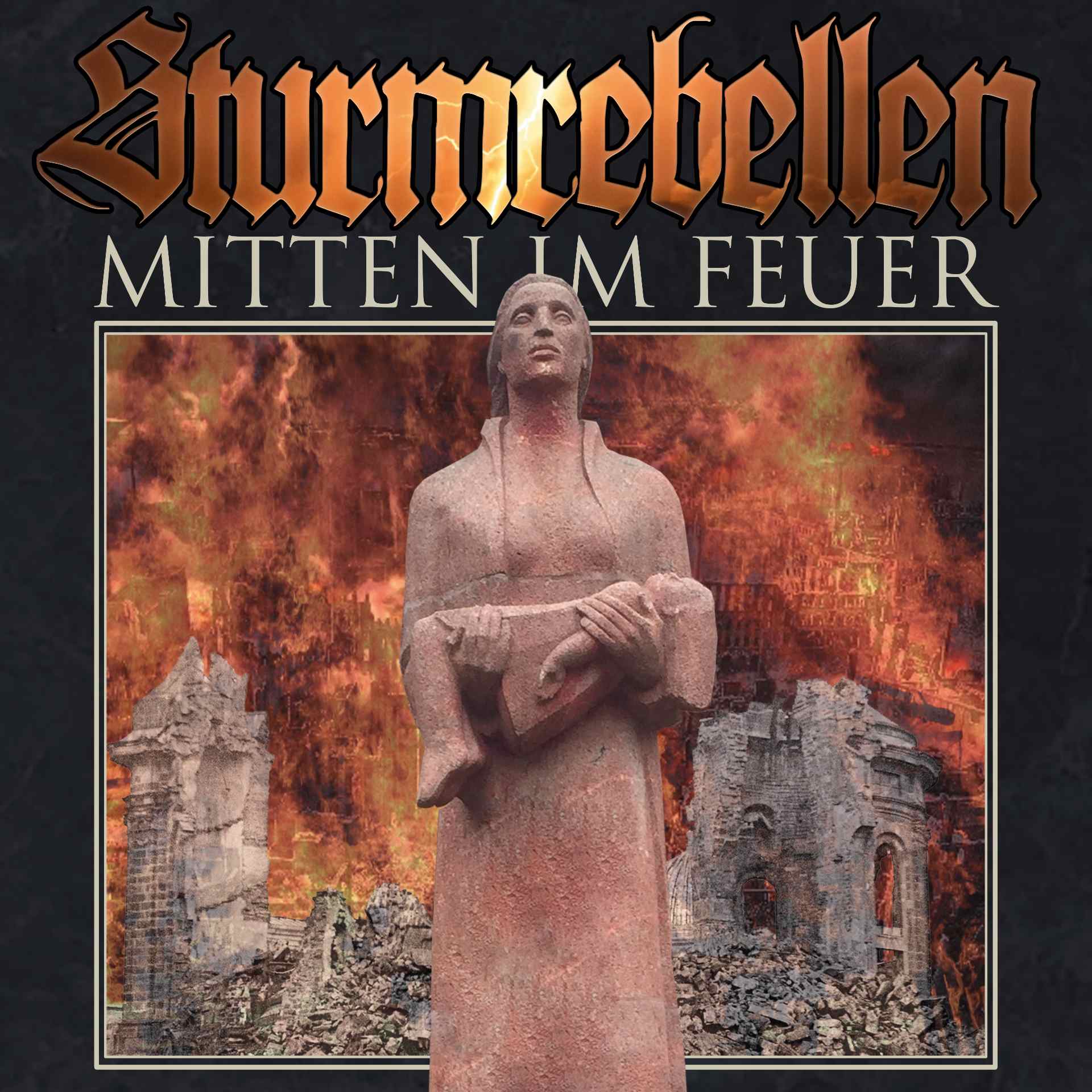 Sturmrebellen - Mitten im Feuer