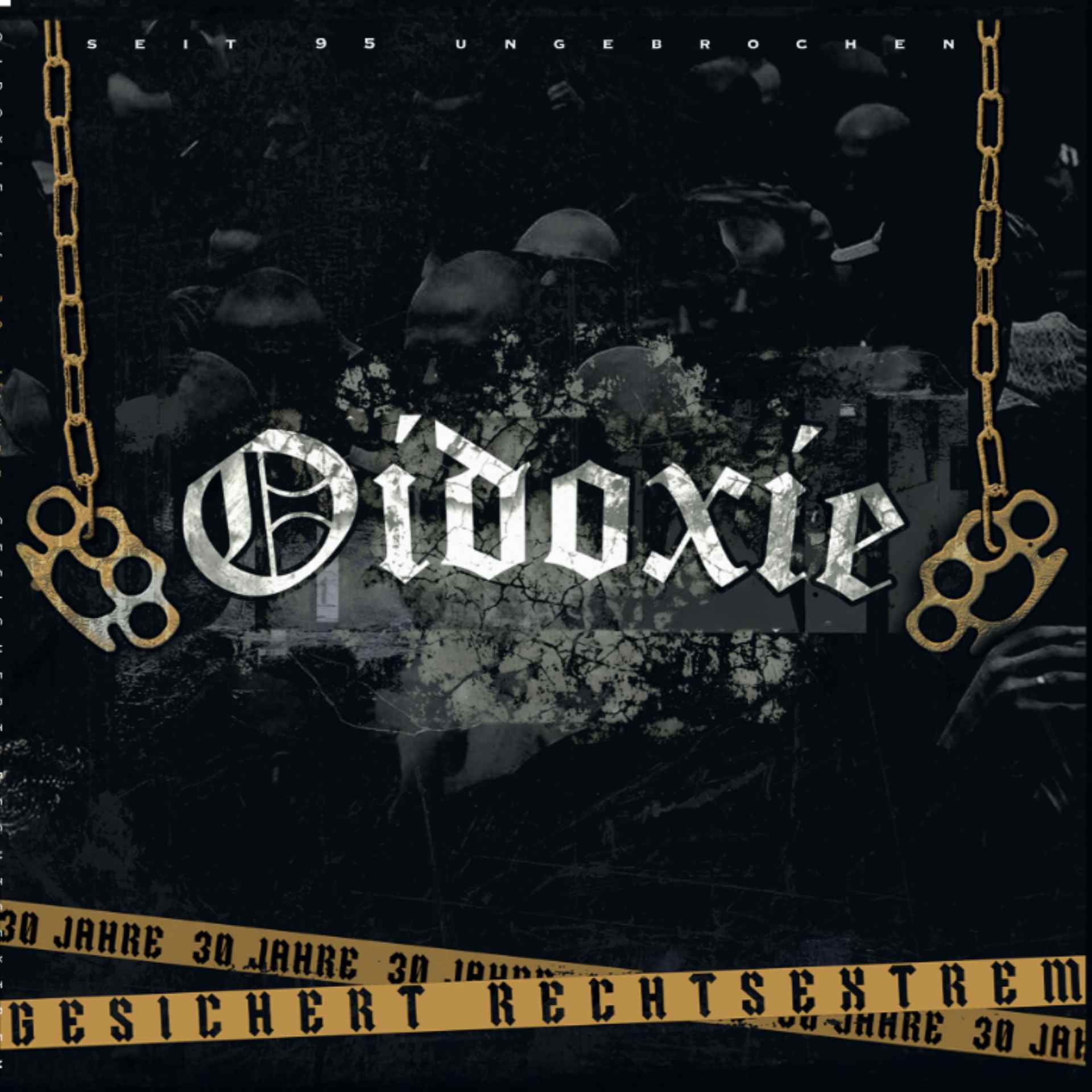 Oidoxie - Gesichert Rechtsextrem CD
