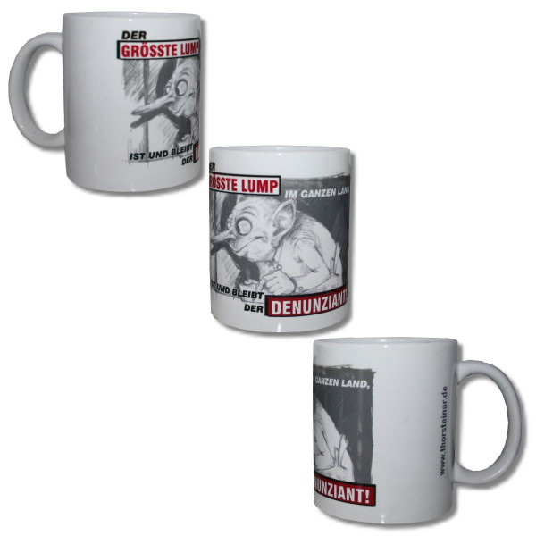 Thor Steinar Tasse Denunziant