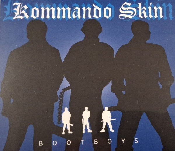 Kommando Skin - Bootboys Digipack CD