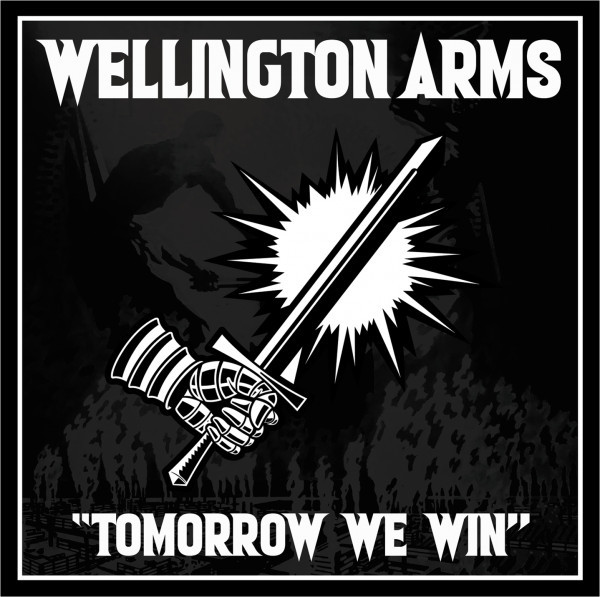 Wellingon Arms - Tomorrow we win LP
