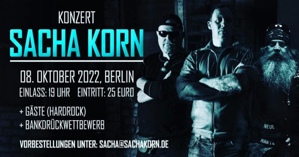Sacha Korn + Gäste Live am 08 Oktober in Berlin Eintrittskarte