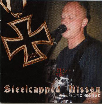 Steelcapped Bisson - Proud and Free RAC CD