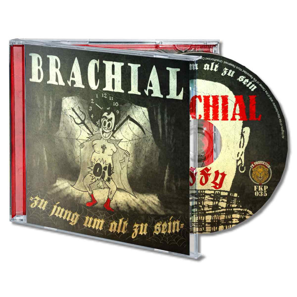 Brachial - Zu jung, um alt zu sein CD