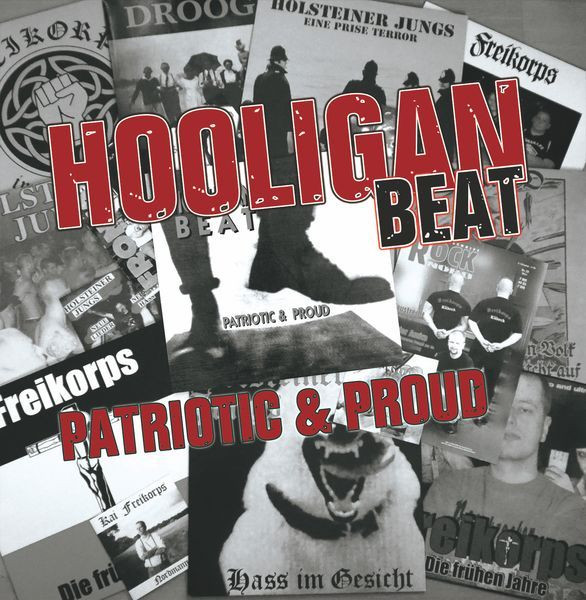 Hooligan Beat (Freikorps) - Patriotic & Proud CD