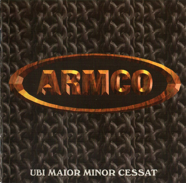 Armco - Ubi Maior Minor Cessat CD