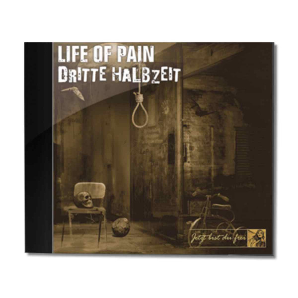 Life of Pain/Dritte Halbzeit - Jetzt bist du frei CD