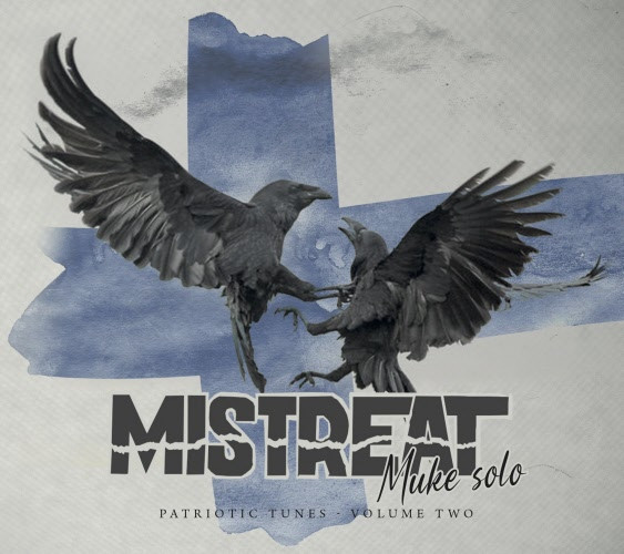Mistreat - Muke Solo - Patriotic Tunes Vol.II LP