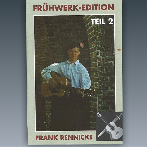 Frank Rennicke - Frühwerk Edition Teil 2 MC (Kassette)