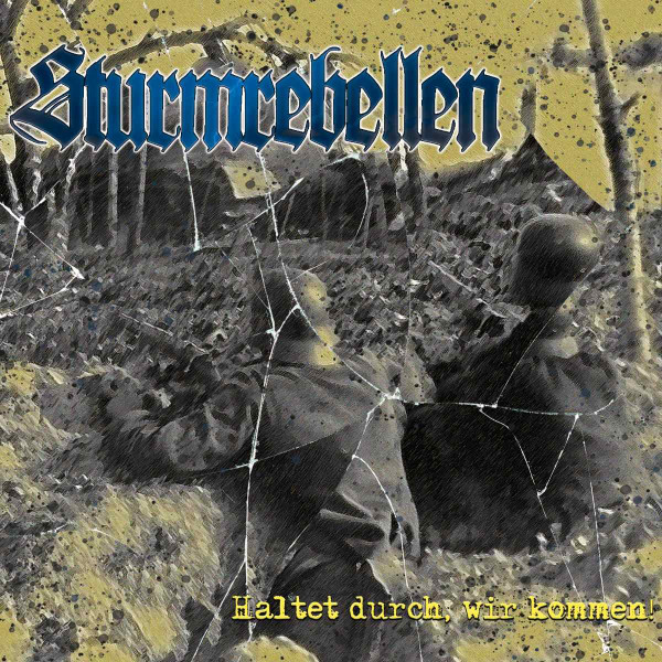 Sturmrebellen - Haltet durch, wir kommen! Digipack CD