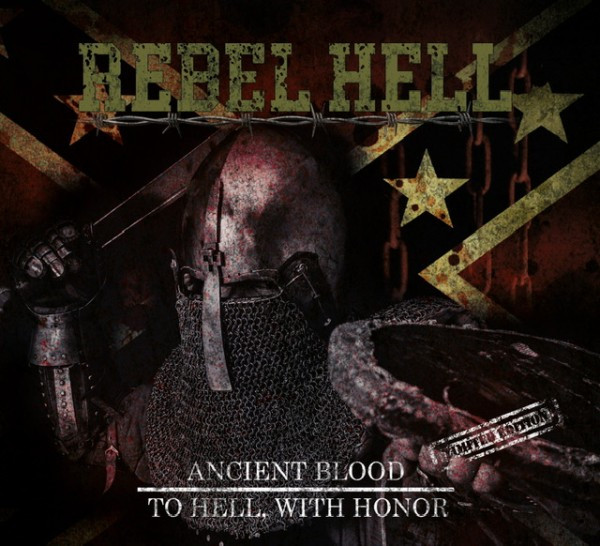 Rebell Hell - Ancient Blood und To hell with honour Lim. Digipak