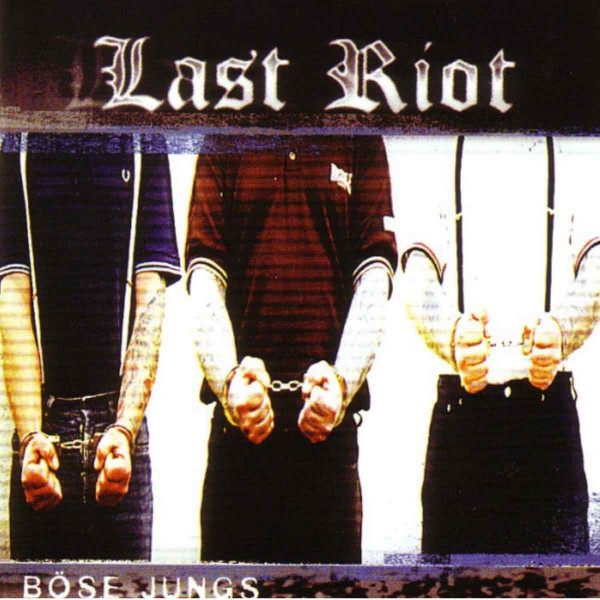 Last Riot - Böse Jungs LP