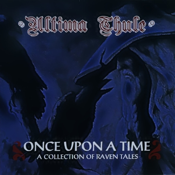 Ultima Thule - Once Upon A Time CD
