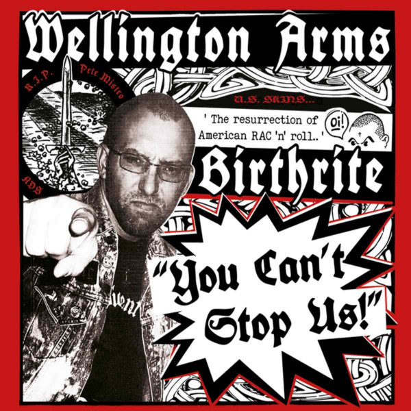 Birthrite / Wellington Arms – You Can’t Stop Us! Mini CD