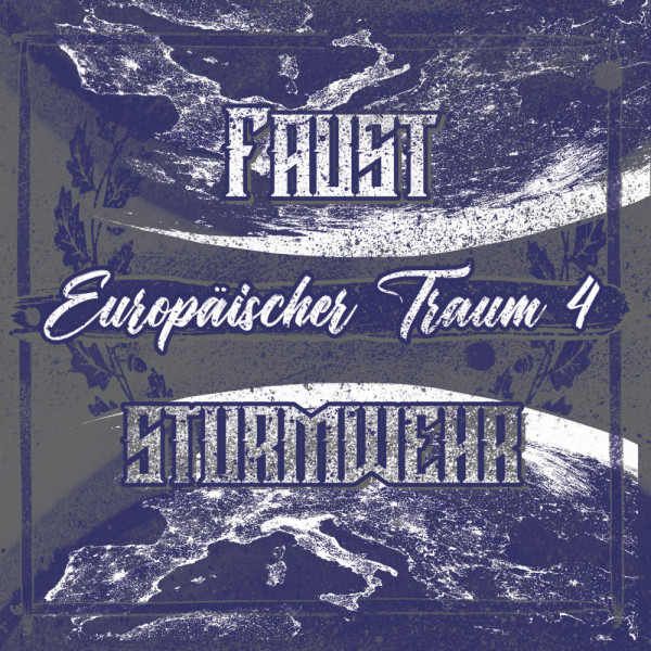 Sturmwehr & Faust - Europäischer Traum 4 CD