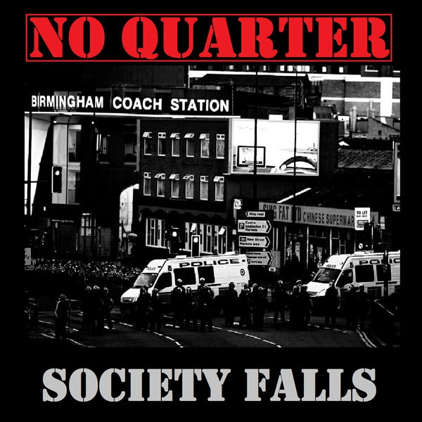 No Quarter - Society falls CD