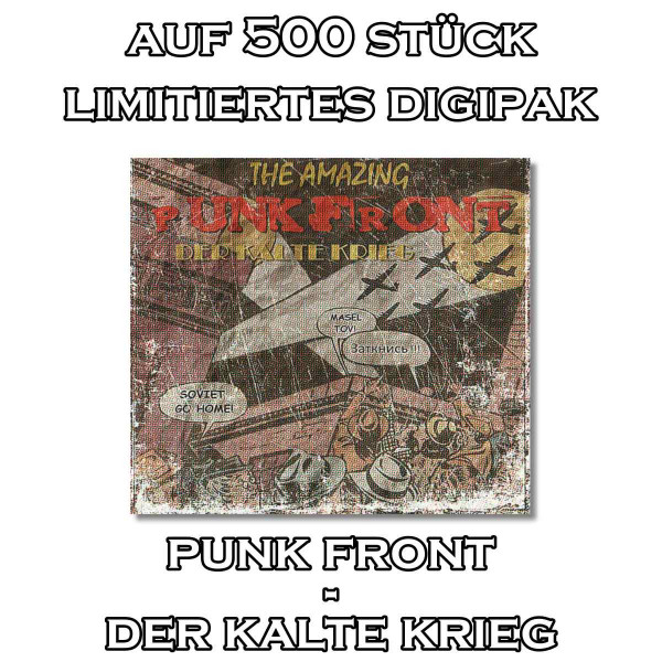 Punkfront - Der kalte Krieg lim. Digipak
