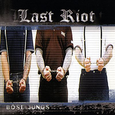 Last Riot - Böse Jungs Digipak CD