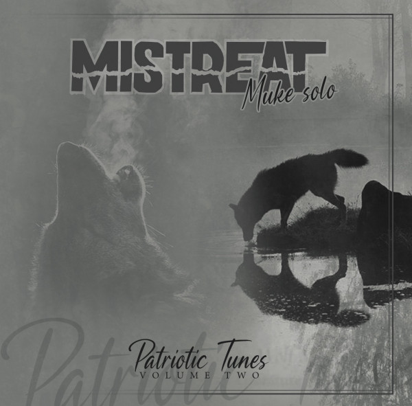 Muke Solo (Mistreat) - Patriotic tunes Vol.2 CD