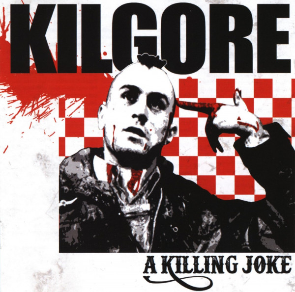 Kilgore - A killing Joke CD