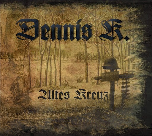 Dennis K - Altes Kreuz CD