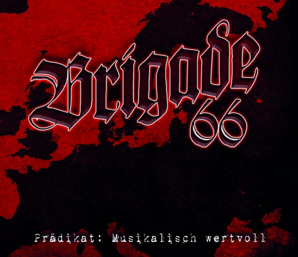 Brigade 66 - Prädikat: Musikalisch wertvoll CD