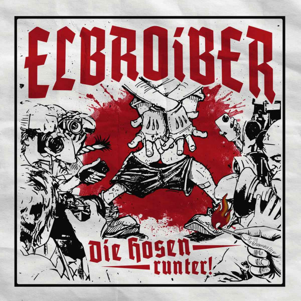 Elbroiber - Die Hosen runter! CD