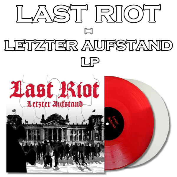 Last Riot - Letzter Aufstand LP