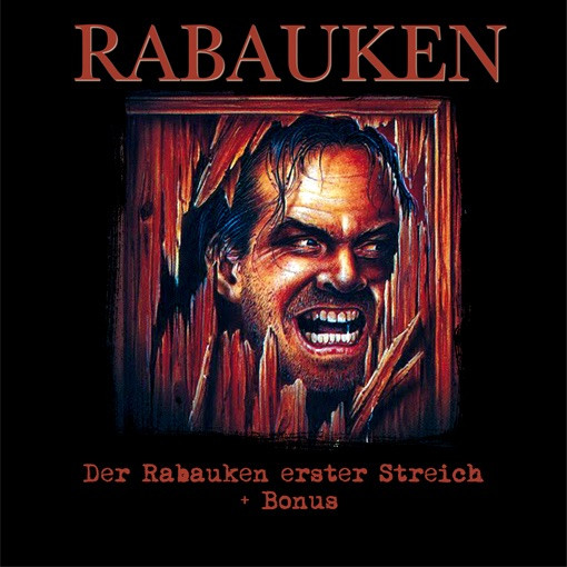 Rabauken - Der Rabauken erster Streich + Bonus LP