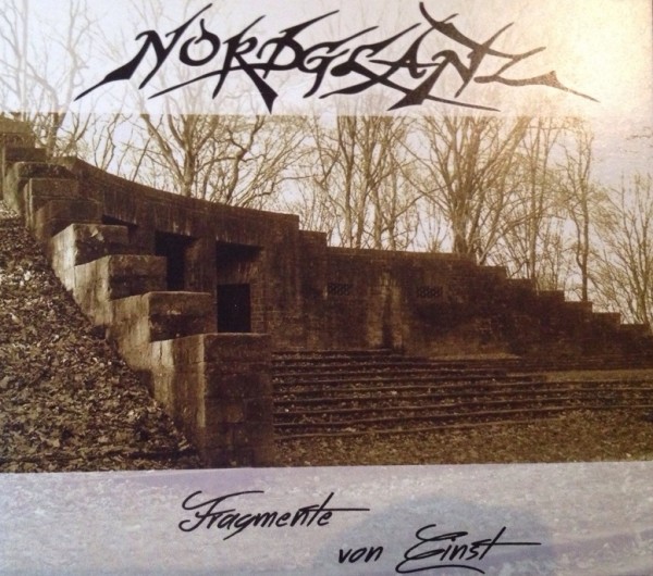 Nordglanz - Fragmente von einst Digipak CD