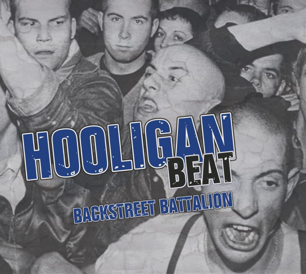 Hooligan Beat (Freikorps) - Backstreet Battalion Limitiertes Digipak