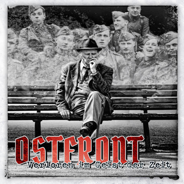 Ostfront - Verloren im Geist der Zeit CD