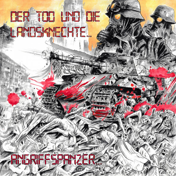 Der Tod und die Landsknechte - Angriffspanzer EP Re-Press