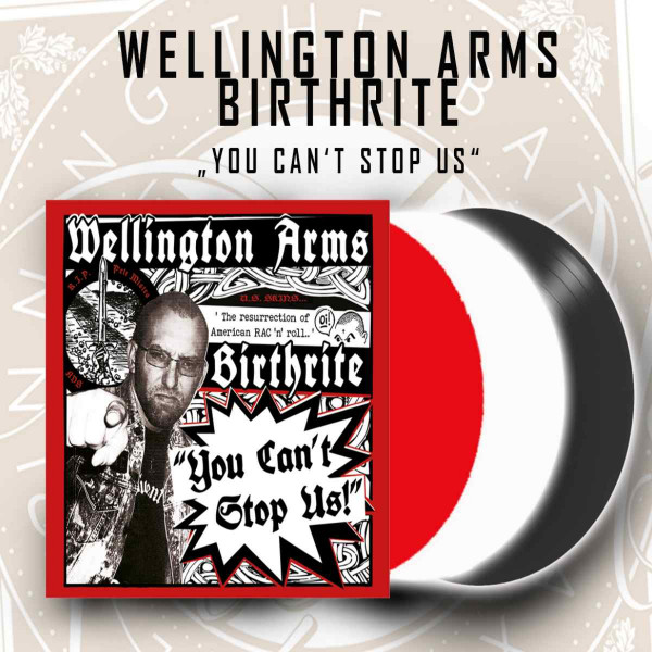Birthrite / Wellington Arms – You Can´t Stop Us! EP