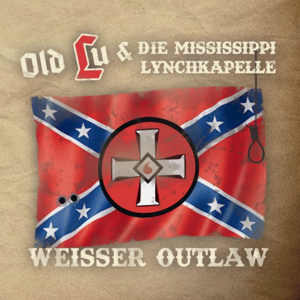 Old Lu und die Mississippi Lynchkapelle Weisser Outlaw CD