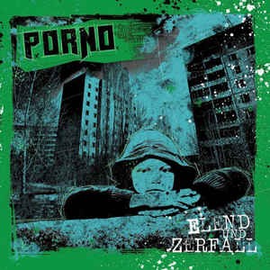 PORNO - Elend und Zerfall CD