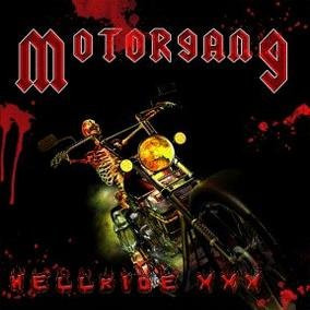 Motorgang - Hellride XXX CD